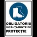 Placuta obligatoriu incaltaminte de protectie